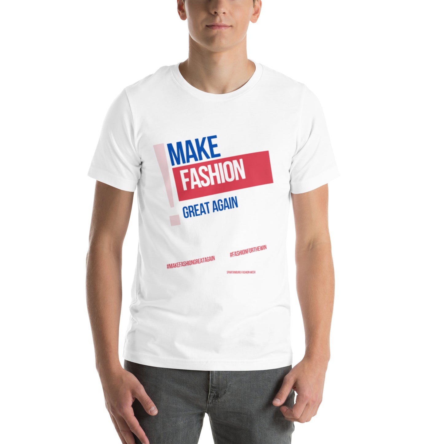 Make Fashion Great Again Tee